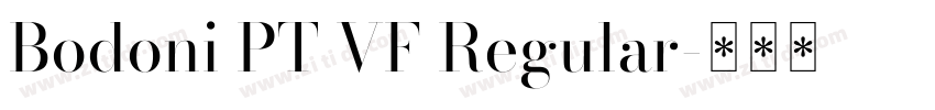 Bodoni PT VF Regular字体转换